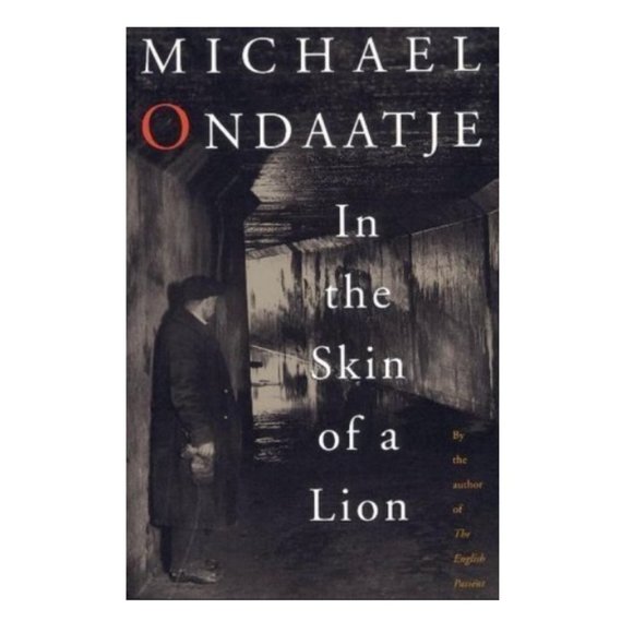 'In the Skin of a Lion' Softcover By Michael Ondaatje - Picture 4 of 8